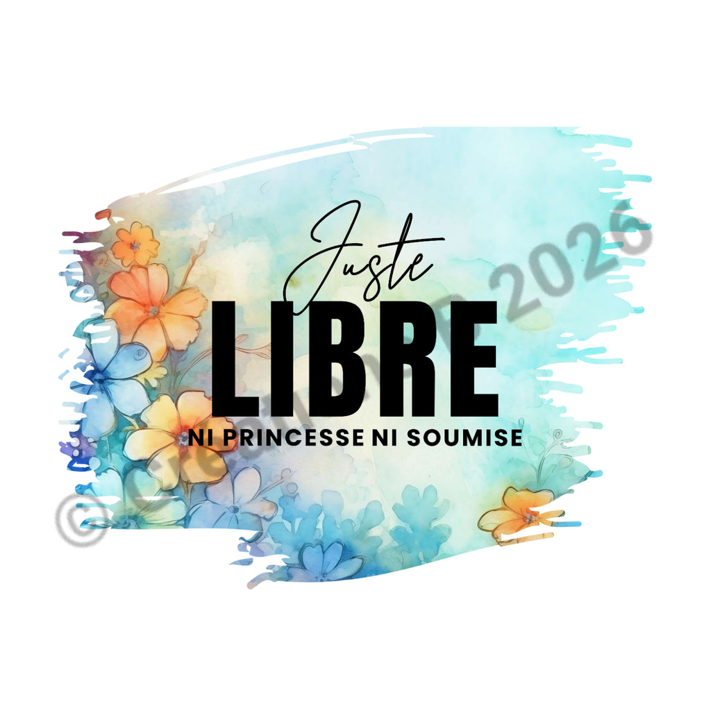 JUSTE LIBRE