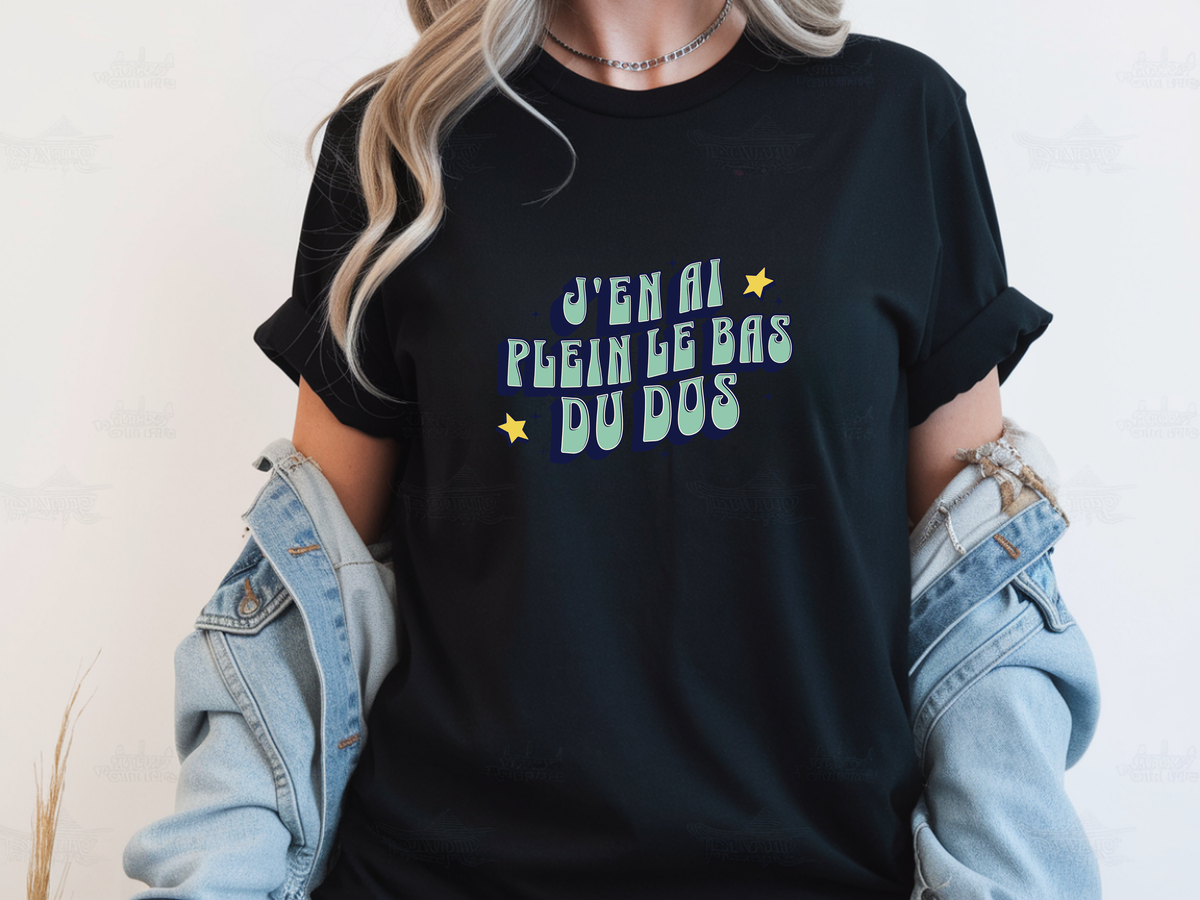 J’EN AI PLEIN LE BAS DU DOS